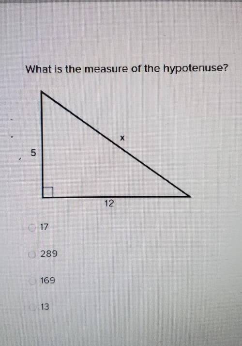 What is the measure of the hypotenuse?