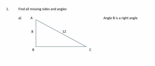 Find all missing angles and sides with work.