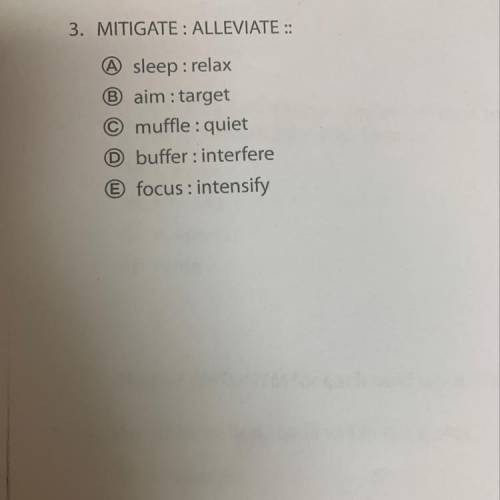 Mitigate is to allleviate as what is to what?