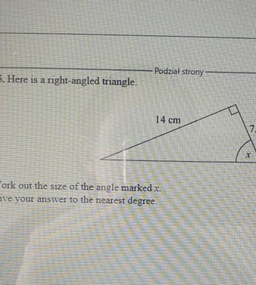 25. Here is a right-angled triangle.14 cm17.5 cmWork out the size of the angle marked .x.Give your a