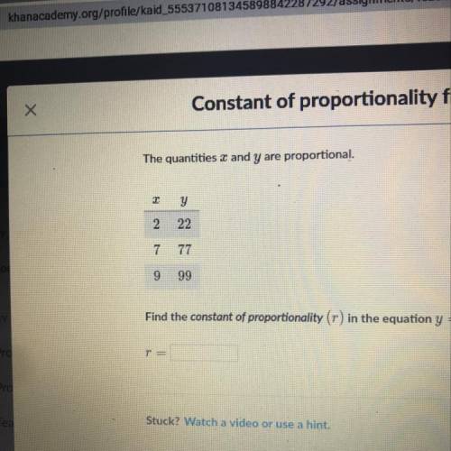 The quantities and y are proportional Find the constant of proportionality (T) in the equation y = r