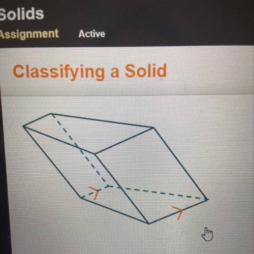 How can the solid be classified? Check all that apply. trapezoidal prism right pyramid regular polyh