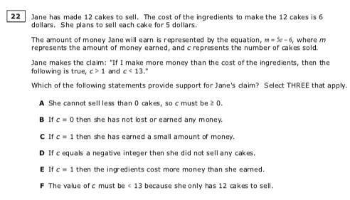 Which of the following statements provide support for Jane's daim? Select THREE that apply. Will cho