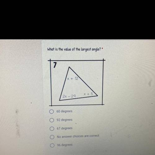 What is the value of the largest angle?