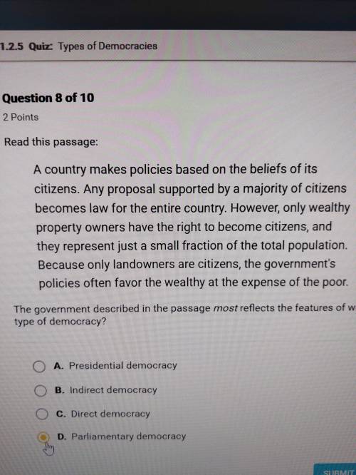 The government described in the passage most reflects the features of which type of democracy?