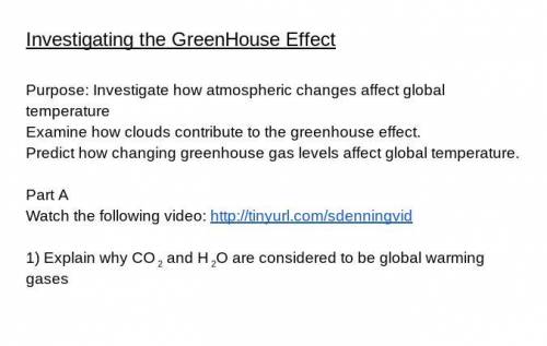 Please write at least one paragraph explaining why CO 2 and H 2O are considered to be global warming