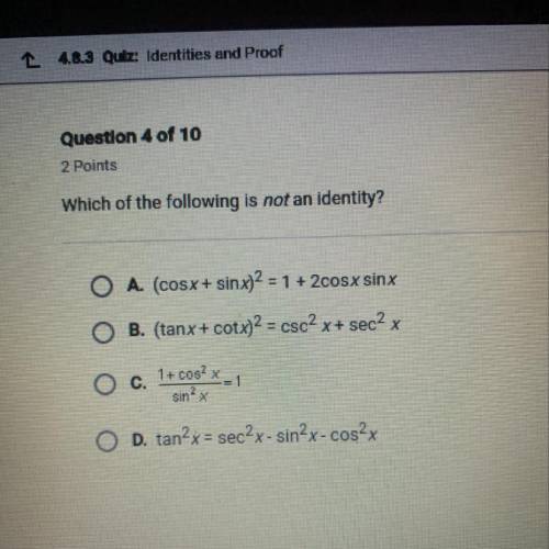 Which of the following is not an identity