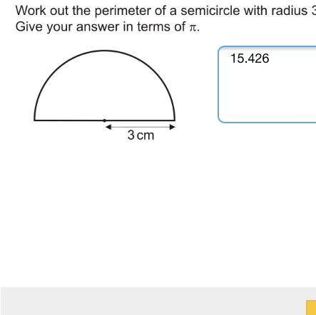 Work out the perimiter of a semi circle with radius of 3  Give your answer in term of pi