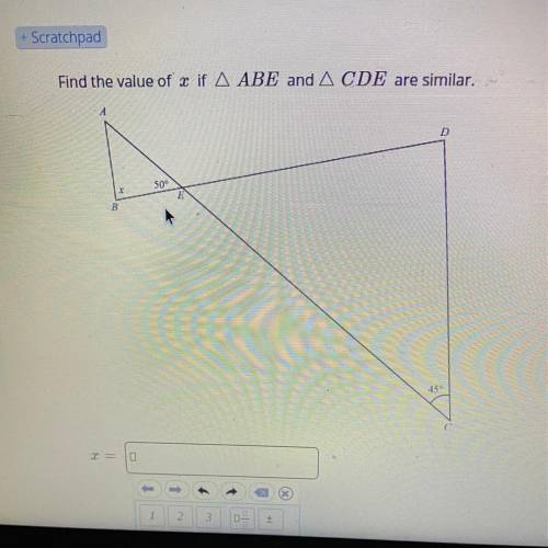 Find the value of x if triangle ABE and triangle CDE are similar.