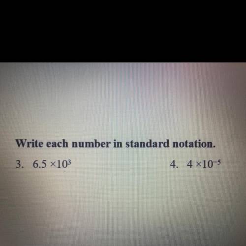 Write each number in standard notation