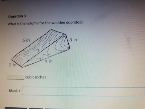 Pleasee help me im being timed!! What is the volume for the wooden doorstop? Will give the best answ