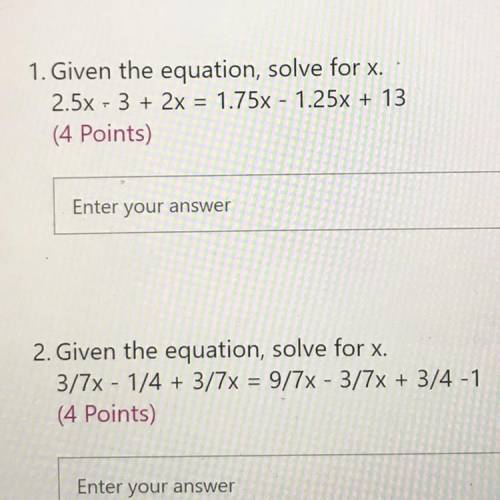 Please solve for x. I need this answered.