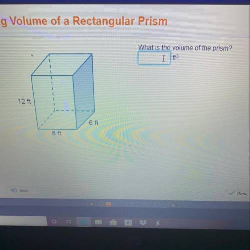 What is the volume of the prism? ft3 1 12 ft 6 ft 8 ft
