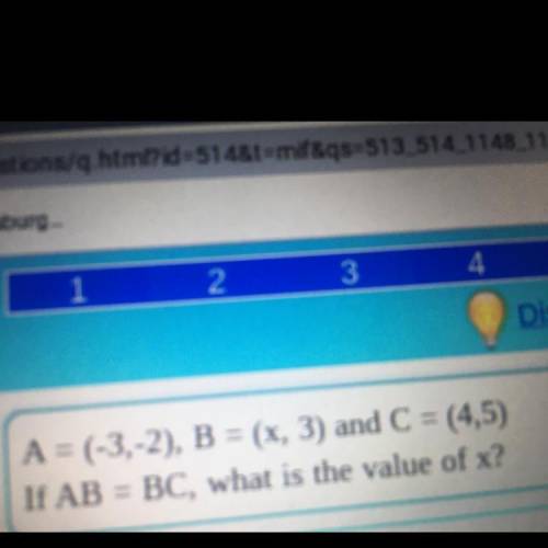 (-3,2),B =(x, 3) and C =(4,5) If AB=BC, what is the value of x?
