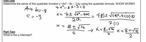 IM STUCK ! how do I determine the zeros if my x intercepts from the quadratic formula is this ! (in