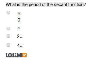 What is the period of the secant function