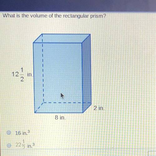 What is the volume of the rectangular prism? in 2 in 8 in 16 in. 0 221 in Mark this and return