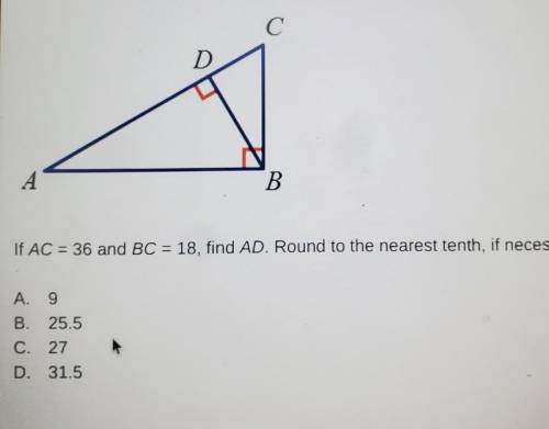 If AC=36 and BC= 18, find AD. Round to the nearest tenth, if necessary.