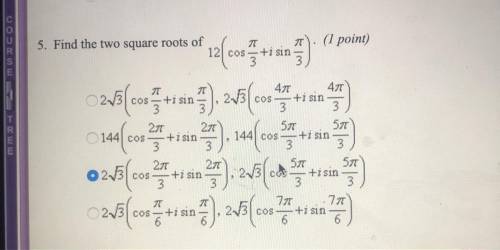 Find the two square roots of 12(cos pi/3 + i sin pi/3)