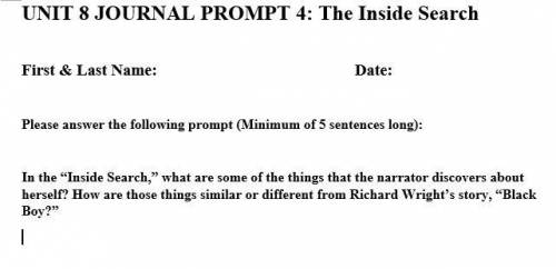 UNIT 8 JOURNAL PROMPT 4: The Inside Search Answer correctly and as is says and you will be marked br