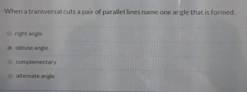When a transversal cuts a pair of parallel lines, name one angle that is formed