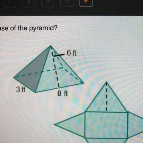 What are the dimensions of the base of the pyramid? 8 ft by 6 ft 8 ft by 3 ft 6 ft by 3 ft 8 ft by