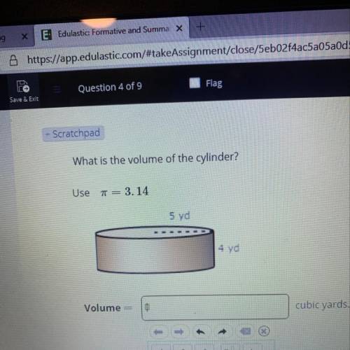 What is the volume of the cylinder? Use pi = 3.14 5 yd 4 yd