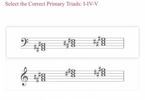 “Select the correct primary triads” for breezin’ thru theory