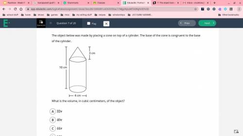 7:The object below was made by placing a cone on top of a cylinder. The base of the cone is congrue
