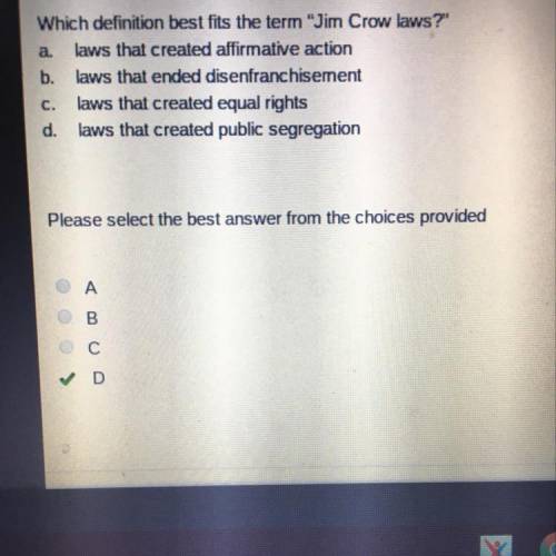 Which definition best fits the term “Jim crows laws?”