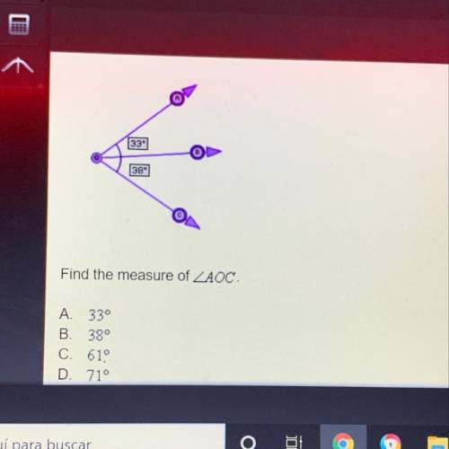 Find the measure of ZAOC. A 33° B. 38° C. 610 D. 71°