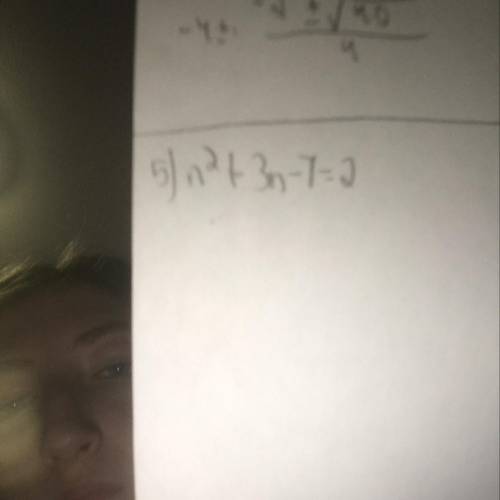 Please help! This is Quadratic Formula and the discriminant. The answer is -3+3 square root symbol