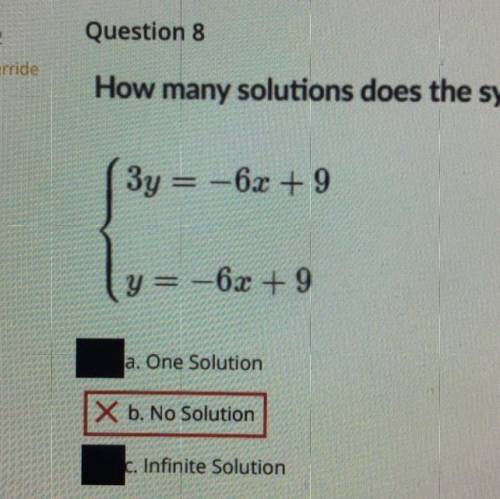 How many solutions does : 3y = -6x + 9 y = -6x + 9