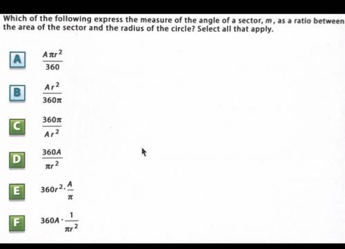 Which of the following express the measure of the angle of a sector, m, as a ratio