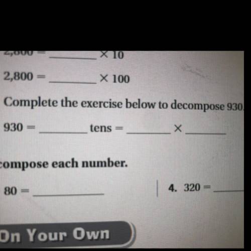 Complete the exercise below to decompose 930