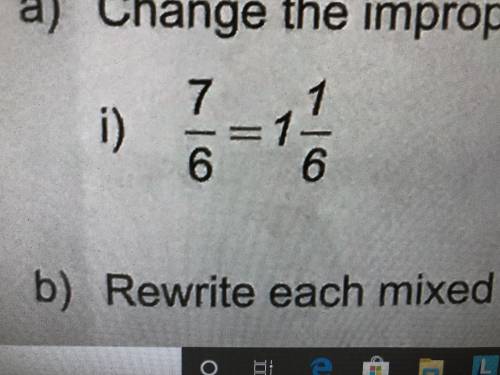 Change the improper fraction to mixed number 100 points Explain