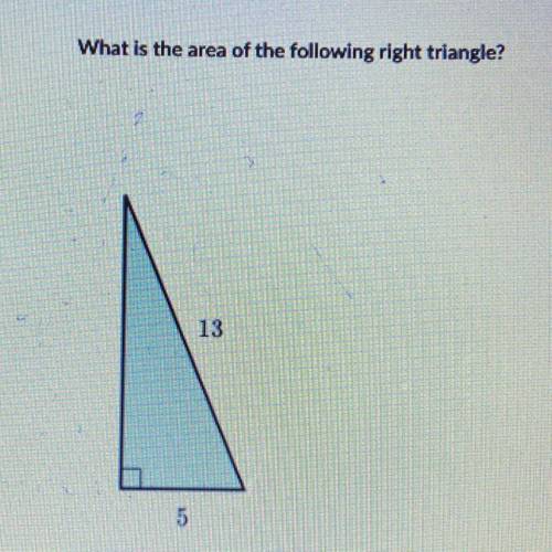 What is the area of the following right triangle?