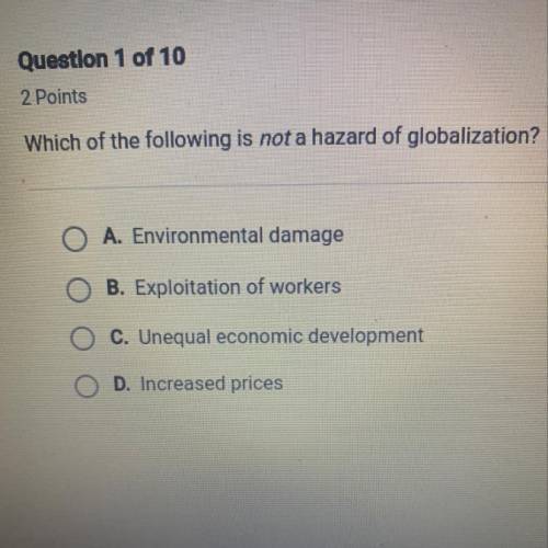 Which of the following is not a hazard of globalization?