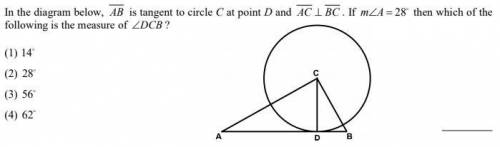 In the diagram below, AB is tangent to circle C at point D and AC perpendicular BC. If m<28 degr