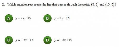 Which equation represents the line that passes through the point (8,1) and (10,5)?