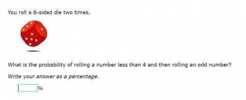 Please help!You roll a 6-sided die two times.

What is the probability of rolling a number less th