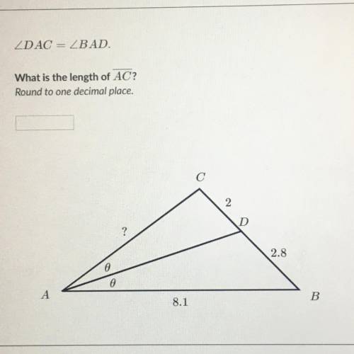 ZDAC = ZBAD.
What is the length of AC?
Round to one decimal place.