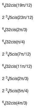 PLEASE HELP ASAP
What are the solutions to x^3 = −4 + 4i in polar form?
