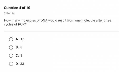 How many molecules of DNA would result from one molecule after three cucles of PCR