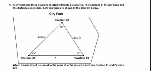 which measurement is closest to the value of x, the distance between pavilion #1 and pavilion #3? (