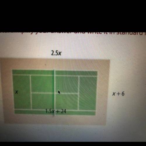 Write an expression for the area of the tennis court.

Note: simplify your answer and write it in