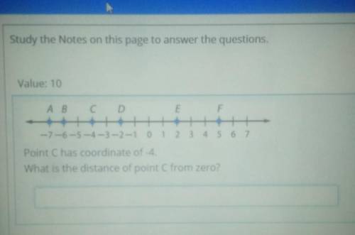 Point C has coordinate of -4.What is the distance of point c from zero?