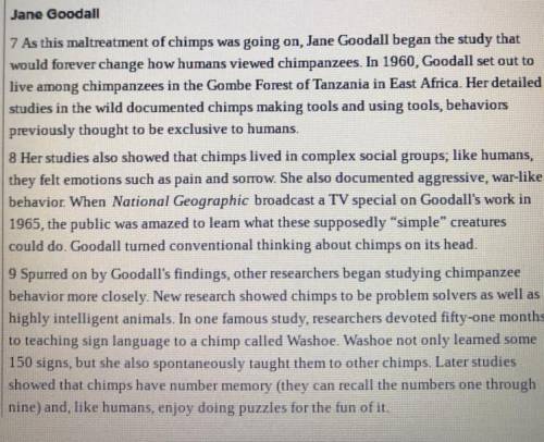 Read this informal outline of the passage section titled “Jane Goodall.”

Main idea: Research by J