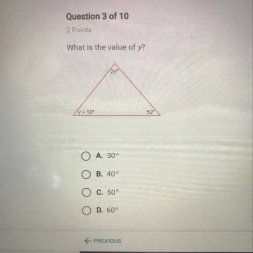 What is the value of y?
O A. 30°
OB. 40°
O C. 50°
O D. 60°