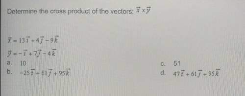 (URGENT)Determine the cross product of the vectors: x x y